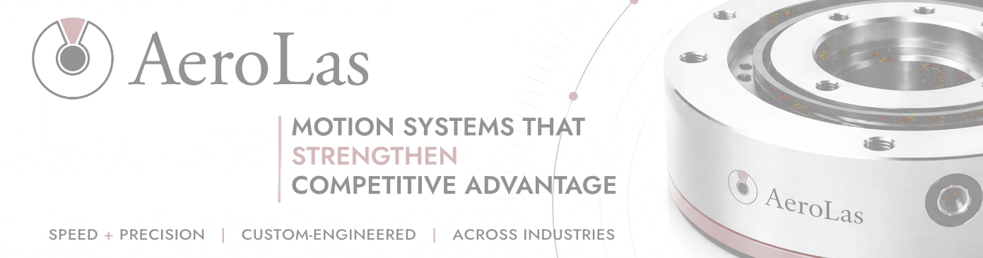AeroLas — Motion systems that strengthen competitive advantage